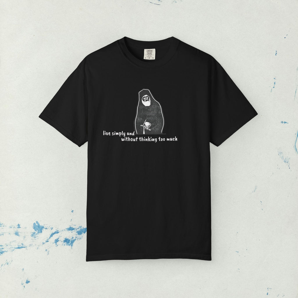 St. Paisios - Live Simply Without Thinking Too Much T-shirt | Orthodox T-Shirt