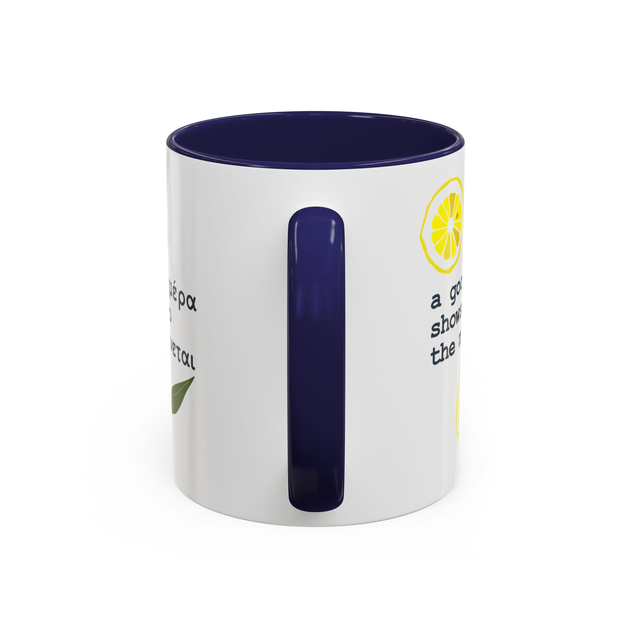 Greek Saying mug, "A good day shows itself from the morning"