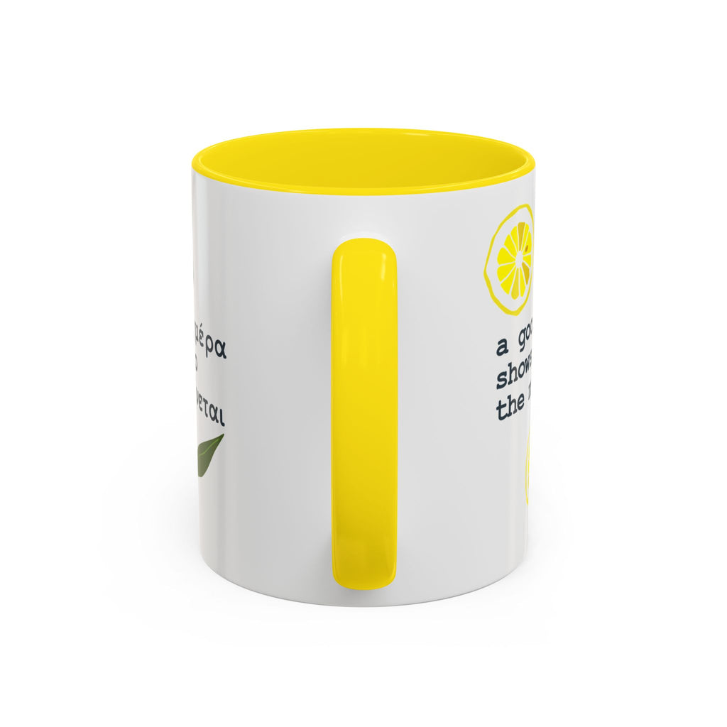 Greek Saying mug, "A good day shows itself from the morning"