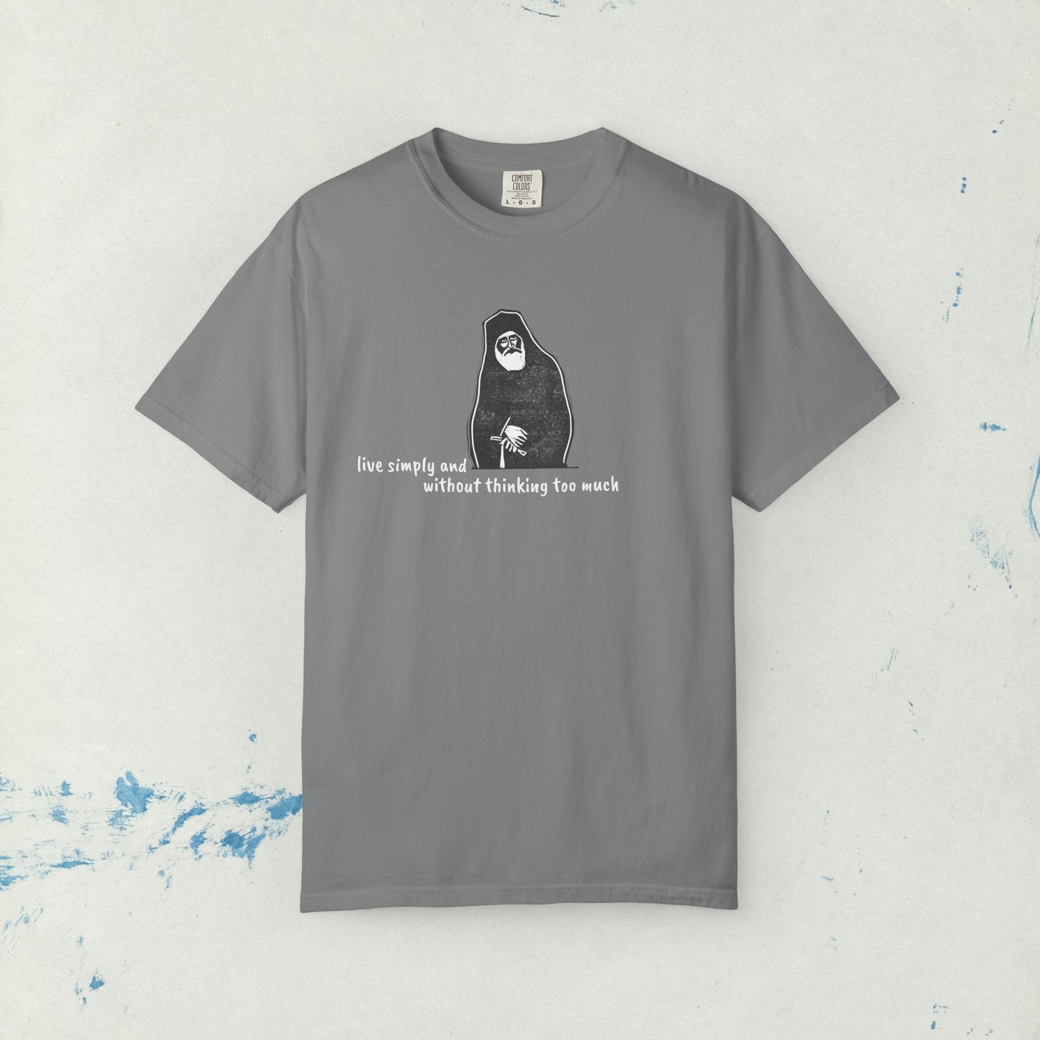 St. Paisios - Live Simply Without Thinking Too Much T-shirt | Orthodox T-Shirt